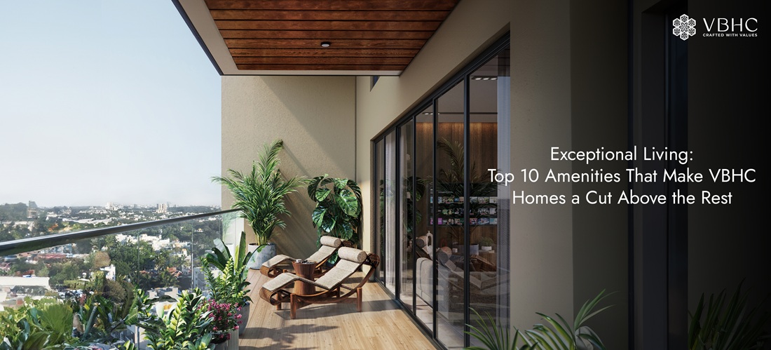Modern Apartments In Bangalore | VBHC